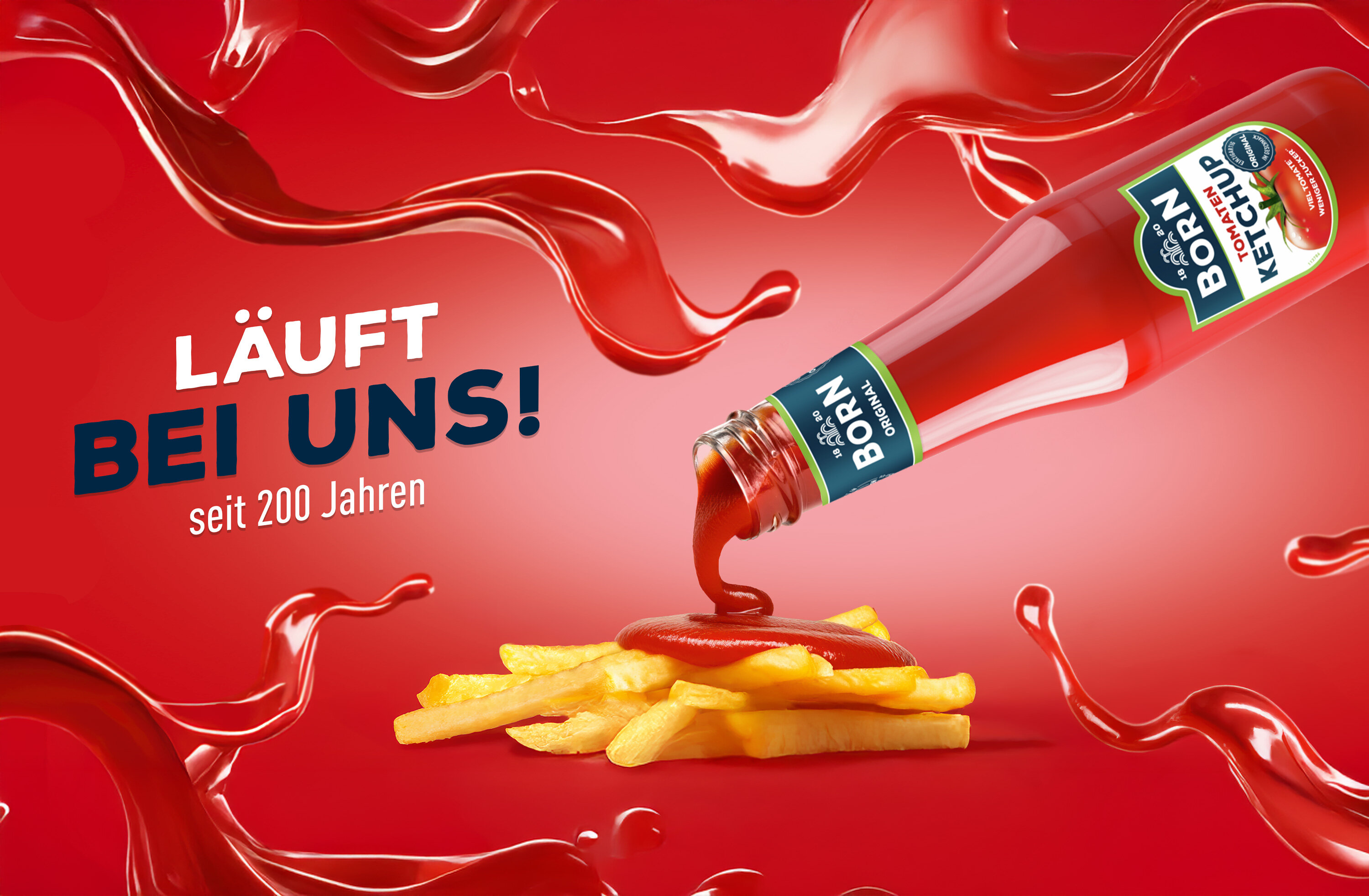 BORN Ketchup läuft bei uns seit über 200 Jahren
